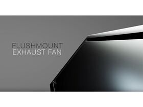 Flushmount Exhaust Fan